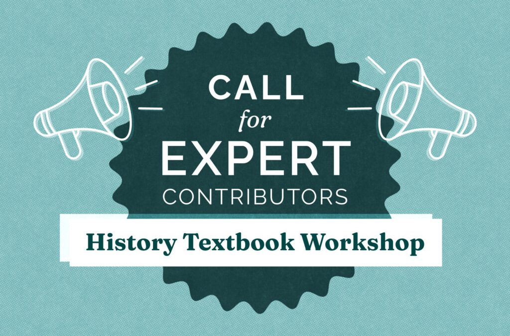 Call: Expert Contributors for the History Textbook Workshop